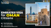 Emirates Visa for Oman Citizens