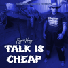 PRE-ORDER 'TALK IS CHEAP ALBUM'