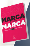 LIVRO MARCA QUE MARCA