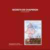 Livre "Secrets de Chaperon"