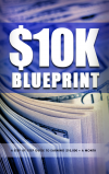 $10K Blueprint
