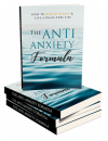 The Anti-Anxiety Formula: A Proven Winner in Mental Health! EBooks