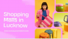 Shopping Malls in Lucknow