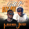 Far Away ft Joe Fizzy