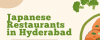 Japanese Restaurants in Hyderabad