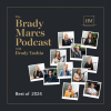 Best of 2024 - The Brady Marcs Podcast