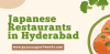 Japanese Restaurants in Hyderabad