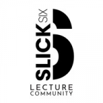 SLICKSIX - Lecture Group