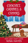 Crochet Canines and Crooks Nina Hayes