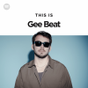 This Is Gee Beat - Spotify Official