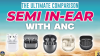 Ultimate Best Semi-In-Ear with ANC (Full)