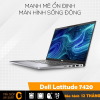 Dell Latitude 7420 - Gọn nhẹ nhưng mạnh mẽ