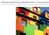 Building Facade Painting: Detailed Guide to Choosing Paint