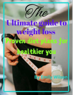 Ultimate Guide For Weight Loss And Proven Diet Plans EBook