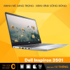 Dell Inspiron 3501 - Lựa chọn tốt cho học sinh, sinh viên