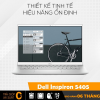 Dell Inspiron 5405 - Laptop học tập và làm việc hiệu quả