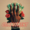 Commitment (ft. French August & DaRooh)