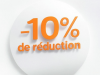 10% DE REMISE IMMEDIATE