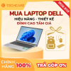 Laptop Dell giá tốt – Mua ngay tại Techcare Đà Nẵng