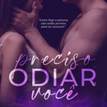 PRECISO ODIAR VOCÊ NA AMAZON