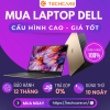 Techcare - Laptop Dell chính hãng, đầy đủ dòng máy