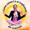 T3 - Como conocí a El traficante de cuernos
