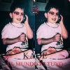 Kade - El Mundo es Tuyo
