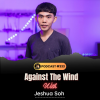 Insight Myanmar Ep333: Against the Wind