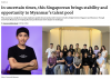 Singaporeans Abroad: Bringing Opportunity to Myanmar's Talent Pool 🇲🇲