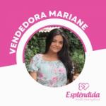 Vendedora Mariane (Anápolis )