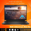 Dell Alienware M18 R1 – Trải nghiệm Gaming vô đối