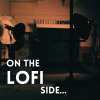 on the lofi side • lofi beats, mellow melodies