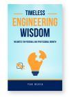 Timeless Engineering Wisdom