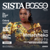Sista Bosso Magazine April 2025 Issue 40 | Mmatsheko Mosito