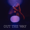Download "Out The Way" by Marta, Tricky