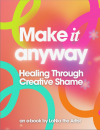 The Make It Anyway E-Book