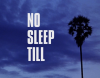 No Sleep Till (2025)