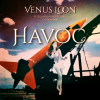 VENUS LOON - HAVOC