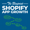 Shopify App Growth Blueprint