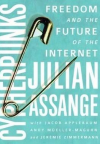 JULIAN ASSANGE | Los Cypherpunks defienden el uso de la criptografía y otros métodos afines como medios para conseguir el cambio social y político | ARCHIVE.ORG