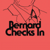 Bernard Checks In (2021)