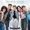 PRIMER AMOR PRE-SAVE