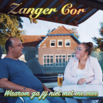 Zanger Cor - waarom ga jij niet met me mee