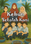 Kebun Sekolah Kami
