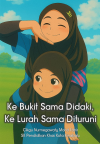 Ke Bukit Sama Didaki....