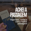 Achei a passagem