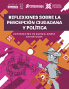 Reflexiones sobre la percepción ciudadana y política Navojoa