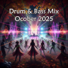 Drum & Bass Mix (October 2025)