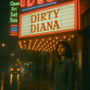 Streame "DIRTY DIANA" auf Spotify