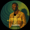 ZWEIKLANG - BRIGHTER DAYS
